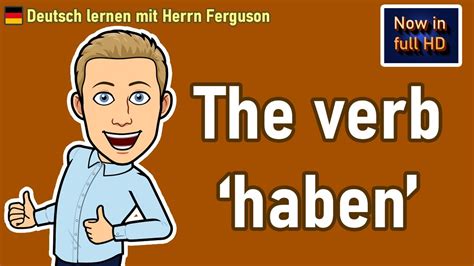 ihr habt die rolex ich hab die zeit|The Complete Guide to Conjugating the German Verb “Haben.